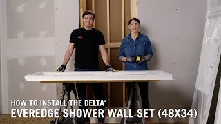 How to Install the Delta® EverEdge Shower Wall Set (48x34)