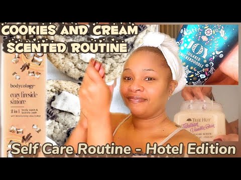 Cookies and Cream Scented Shower Routine|2022 Self Care Routine|Sugared Snickerdoodle|Cozy Smores