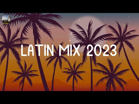 REGGAETON MIX 2023 ☘️ LATIN MIX 2023 🍂 LO MAS NUEVO ✨ MIX CANCIONES REGGAETON 2023