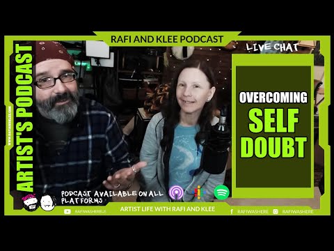 Overcoming Self Doubt As An Artist