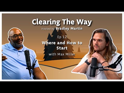 Ep12 | Where and How to Start with Max Miller