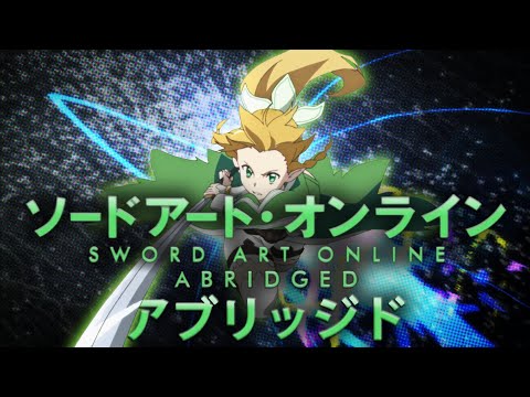 SAO Abridged Parody: Episode 18