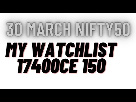 In My Watchlist 17400ce Nifty 30 march premium Today Nifty50 banknifty #profit #nifty #todaymarket