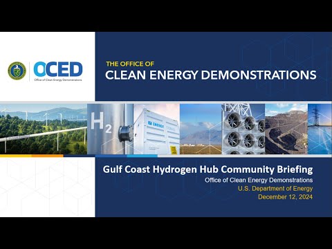 Gulf Coast Hydrogen Hub - Phase 1 Award Virtual Community Briefing