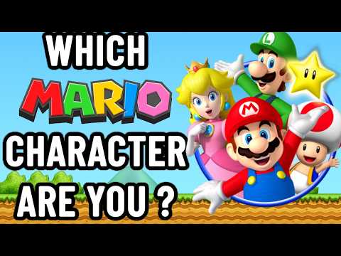 Which Super Mario Character Are You? | Brain Break