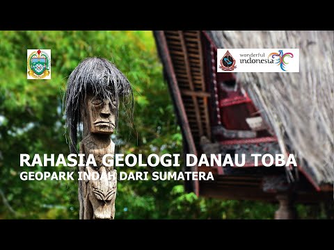 Rahasia Geologi Danau Toba (Unesco Global Geopark)