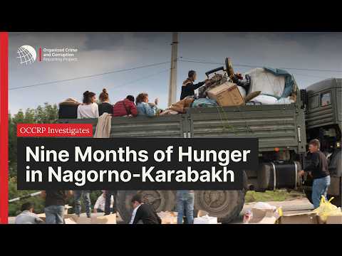 Nine Months of Hunger in Nagorno-Karabakh