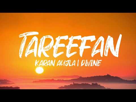 TAREEFAN( Lyrics with English Translation) Karan Aujla | Divine