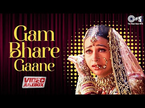 Gam Bhare Gaane - Video Jukebox | Dard Bhare Gaane | Hindi Sad Love Songs | Dard Bhare Gane