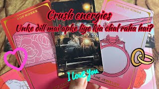 Crush Energies | Unke Dil Mein Aapke liye Kya Chal Raha hai?♥️🌹 Hindi tarot card reading