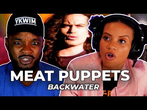 PLEASE EXPLAIN 🎵 Meat Puppets - Backwater REACTION