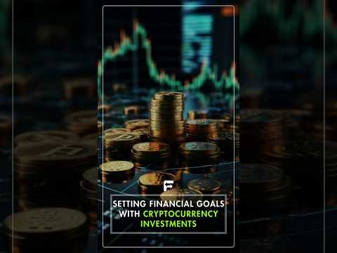 "Setting Financial Goals with Cryptocurrency Investments"