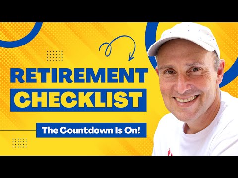 Planning for RETIREMENT CHECKLIST | Do These 25 Things If RETIRING IN 2022 | #94