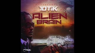 10tik - puffydonmusic - Alien Brain (official audio) 1057Riddim