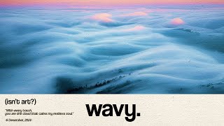 wavy.