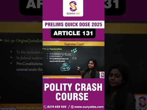 ARTICLE 131 || ORIGINAL JURISDICTION OF SUPREME COURT || POLITY CRASH COURSE 2025|| UPSC CSE || IFOS