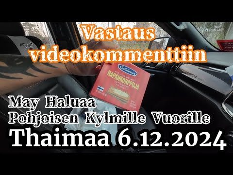 Vastaus Kommenttiin Joka Ei Koskaan Tullut - May Haluais Pohjoisen Kylmille Vuorille 6.12.2024