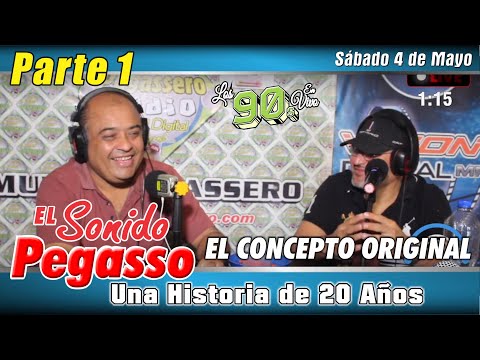 EL SONIDO PEGASSO Parte 1 | El Pegassero Presenta . . Programa LOS 90s EN VIVO / Sabado 4 MAYO 2024