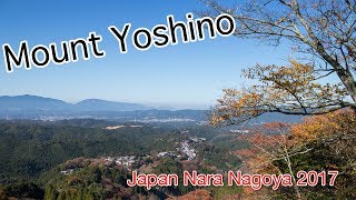 吉野山紅葉之旅 Mount Yoshino Autumn leaves