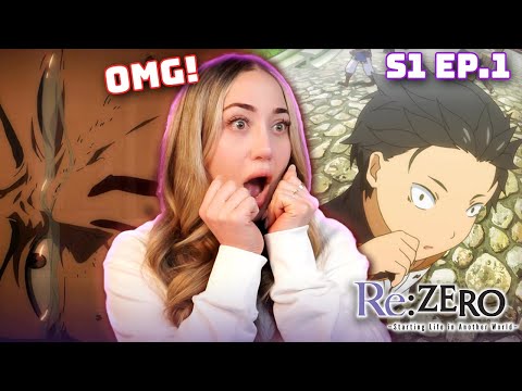 THIS ANIME is DARK!! FIRST TIME WATCHING RE:ZERO! S1 Episode 1