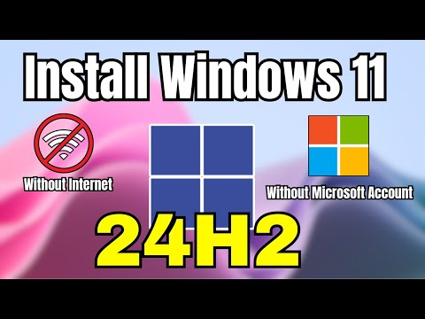 Install Windows 11 24H2 without Microsoft Account - Step by Step