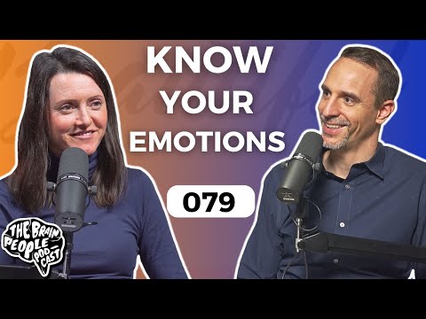 The Brain People Podcast: 079 | Emotional Intelligence