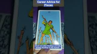 Pisces Career Advice#shorts #shortoftheday#tarot #tarotreading #pisces#careerreading