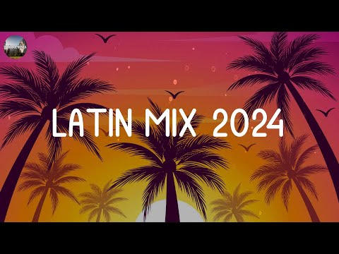 REGGAETON MIX 2024 ☘️ LATIN MIX 2024 🍂 LO MAS NUEVO ✨ MIX CANCIONES REGGAETON 2024