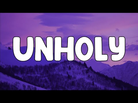 Sam Smith - Unholy (Lyrics) ft. Kim Petras