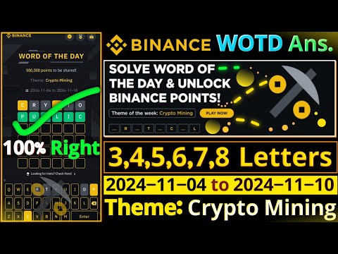 Crypto Mining WOTD | Binance New WODL Answers Today | All Letters Word of the day