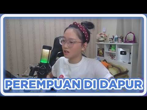 Perempuan Itu Tempatnya Di Dapur