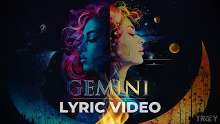 Gemini - TROY (Official Lyric Video)