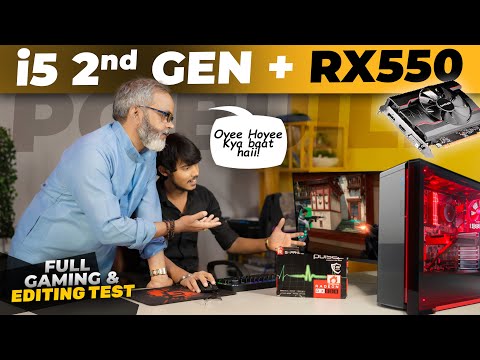 PC Build i5 2nd Gen + RX550 🔥 Full Testing Video