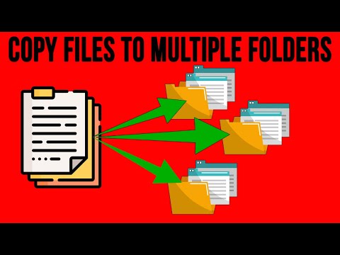 How to Copy or Move Files & Folders into Multiple Folders at Once as Needed