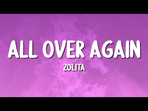 Zolita - All Over Again (Lyrics)