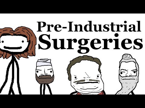 Pre-Industrial Surgeries