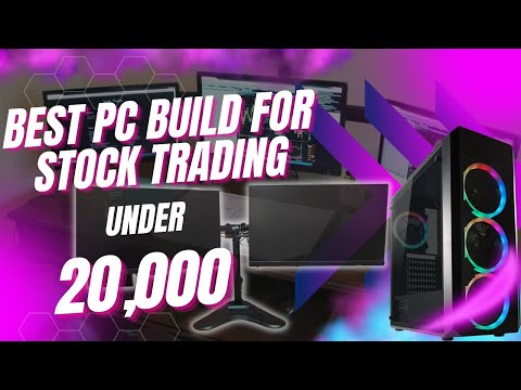 Best PC Build for Stock Trading Under 20K | 4 Screen pc build