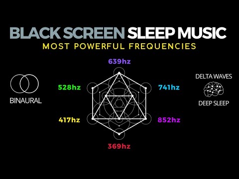 HEALING SLEEP MUSIC - BLACK SCREEN · All healing frequencies · PLAYLIST