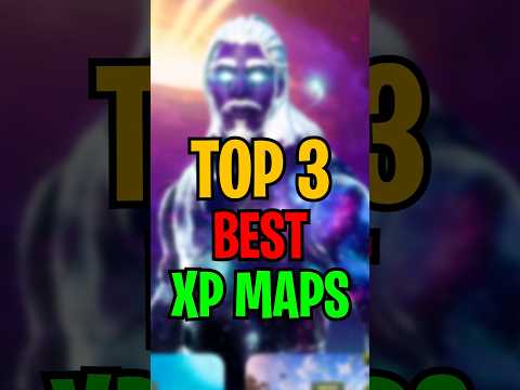 Fortnite Top 3 Best XP Maps For Chapter 5 MAX BATTLEPASS