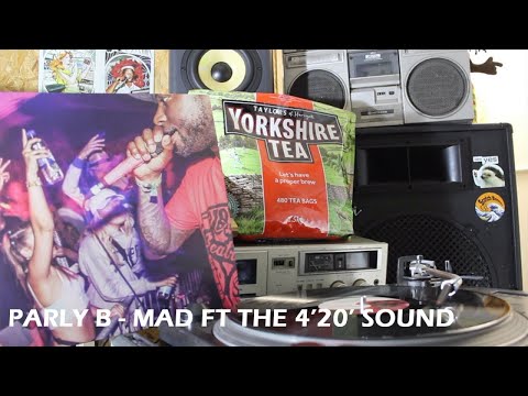 Parly B - Mad ft The 4'20' Sound