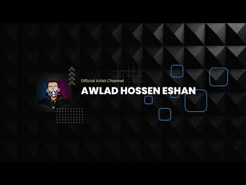 Awlad Hossen Eshan Live Stream