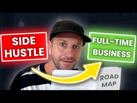 Go Full-Time in Your Side Hustle!