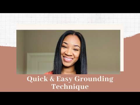 How to Ground Yourself: Quick & Easy Grounding Exercise