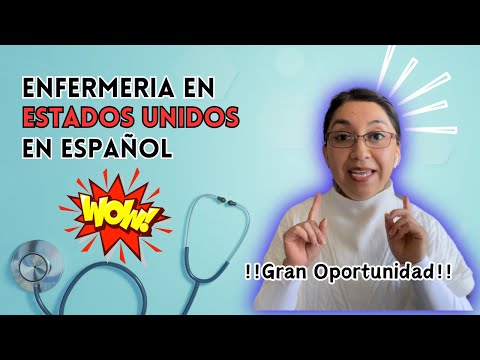 Oportunidad para Estudiar Enfermería en Estados Unidos en Español y ser Profesional Bilingue