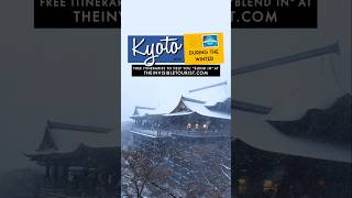 Kyoto Winter Trip: When Siberia Blows a Kiss | #kyotoadventures #kyototrip #theinvisibletourist