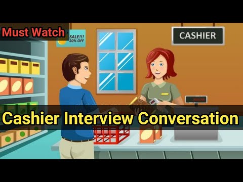 Cashier Interview Questions And Answers - English Speaking Conversation