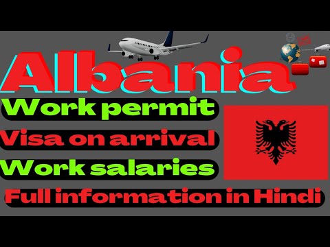 Albania visa for indians | Albania work permit | Albania visa | albania work permit visa | albania