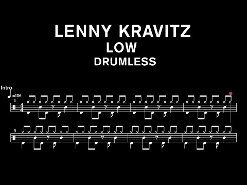 Lenny Kravitz - Low - Drumless (with scrolling drum sheet)