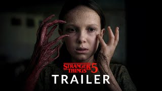 Stranger Things: Season 5 (2025) - First Trailer | Netflix