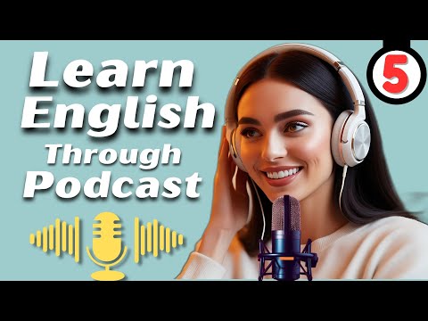 English Conversation Practice: Master English Fluency Fast! | Powerful English Podcast [Ep. 5]